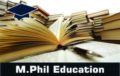 M.Phil Education